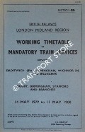Book cover of Working Timetable of Mandatory train services - Section CD - Droitwich Spa, Birmingham, Wichnor Jn. and branches; Rugby, Birmingham, Stafford and branches - 14 May 1979 to 11 May 1980 by British Railways London Midland Region